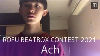 Ach｜ROFU BEATBOX CONTEST 2021｜課題曲B #RBC2021 #みこファミリー