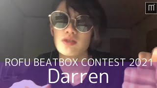 Darren｜ROFU BEATBOX CONTEST 2021｜課題曲A #RBC2021 #みこファミリー