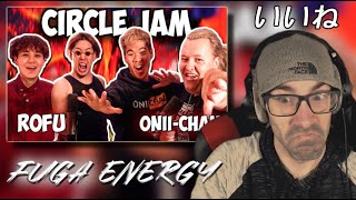 CIRCLE JAM !! - Rofu & CHEZAME & SXIN | Reaction